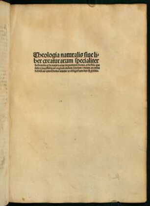 1r-6r, Theologia naturalis sive liber creaturarum specialiter de homine et de natura eius... Tabula alphabetica.