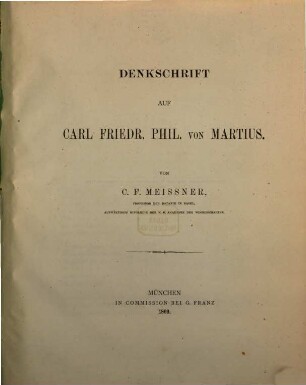 Denkschrift auf Carl Friedr. Phil. von Martius