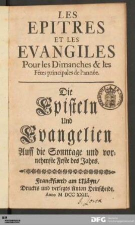 Les Epitres et les Evangiles Pour les Dimanches & les Fétes principales de l'année