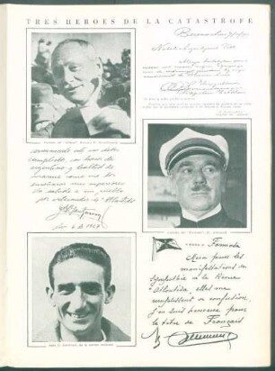 Tres heroes de la catastrofe