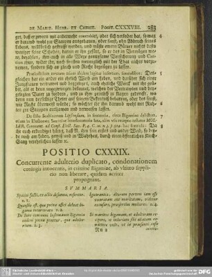 Positio CXXXIX. Concurrente adulterio duplicato, condonationem coniugis innocentis, in crimine Bigamiae, ab ultimo supplicio non liberare, quidam acriter propugnant