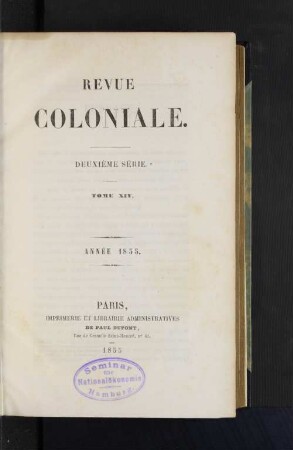 Tome 14.1855, Année 1855: Revue coloniale