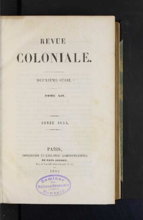 Tome 14.1855, Année 1855: Revue coloniale