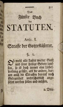 Artic. I. Straffe der Gotteslästerer. - Artic. XXX. Vom Einsteigen oder Einbrechen bey nächtlicher Weile.