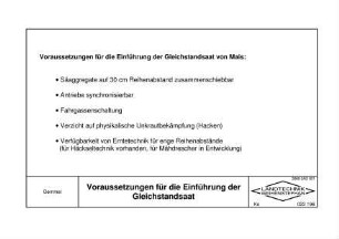 Voraussetzungen für die Einführung der Gleichstandsaat