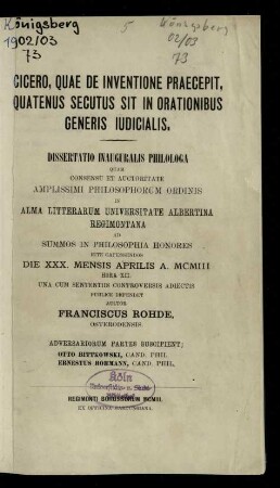 Cicero, quae de inventione praecepit, quatenus secutus sit in orationibus generis iudicialis