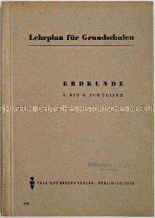 Lehrplan für Grundschulen der DDR für das Fach Erdkunde