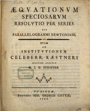 Aequationum Speciosarum Resolutio Per Series Ope Parallelogrammi Newtoniani