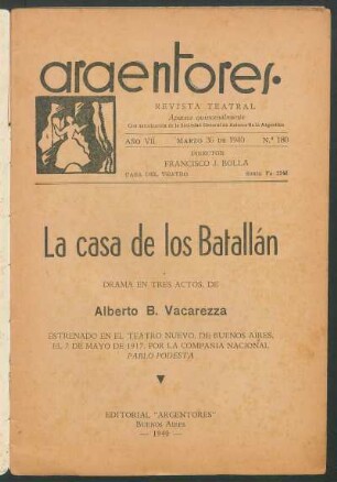 1940018000: La casa de los Batallán : drama en tres actos