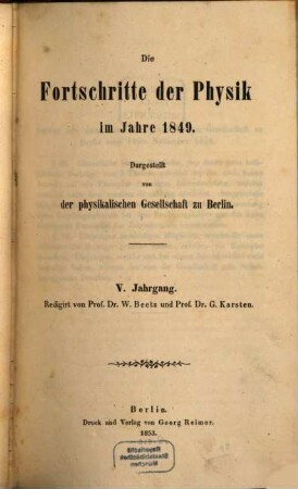 Die Fortschritte der Physik : dargest. von d. Physikalischen Gesellschaft zu Berlin. 5. 1849 (1853)