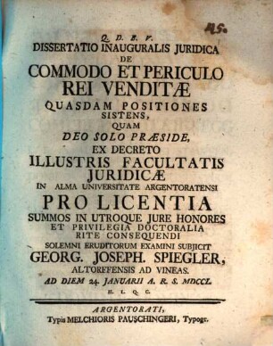 Diss. inaug. iur. de commodo et periculo rei venditae quasdam positiones sistens