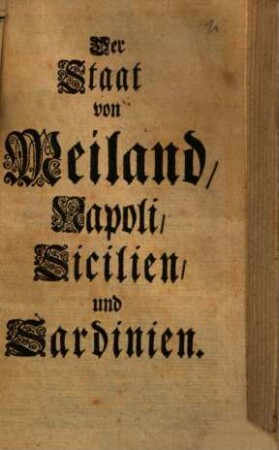 Der Staat von Meiland, Napoli, Sicilien, und Sardinien
