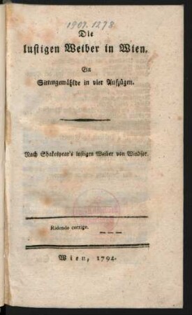 Die lustigen Weiber in Wien : Ein Sittengemählde in vier Aufzügen ; Nach Shakespear's lustigen Weiber von Windsor
