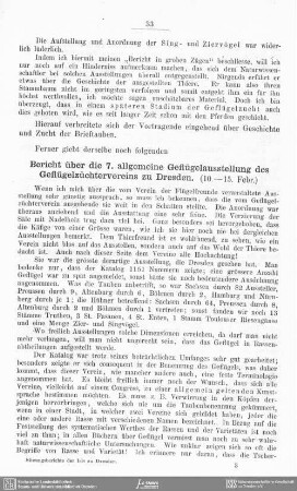 Bericht über die 7. allgemeine Geflügelausstellung des Geflügelzüchtervereins zu Dresden (10.-15. Febr.)
