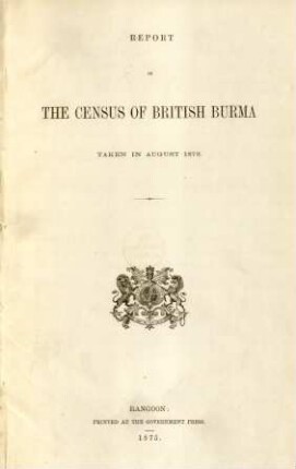 1872: Report on the census of British Burma