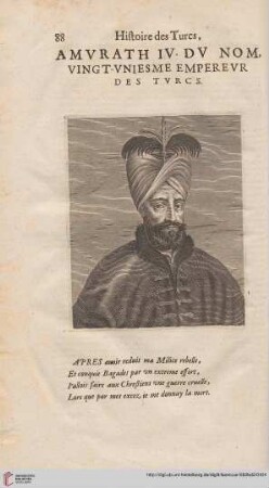 Amrath IV. du nom, vingt-uniesme empereur des Turcs