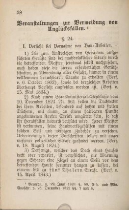 Veranstaltungen zur Vermeidung von Unglücksfällen.