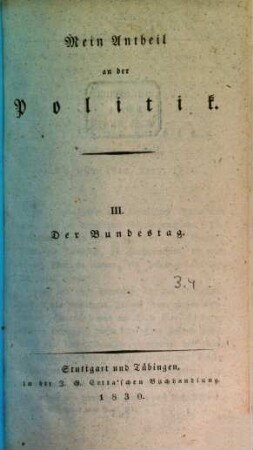 Mein Antheil an der Politik, 3. Der Bundestag