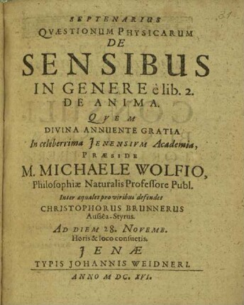 Septenarius quaestionum physicarum de sensibus in genere e lib. 2 de anima
