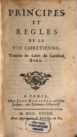 Principes Et Regles De La Vie Chretienne