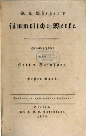 G. A. Bürger's sämmtliche Werke. 1, Gedichte ; 1. Theil