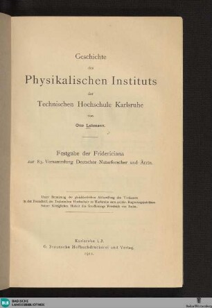 Geschichte des Physikalischen Instituts der Technischen Hochschule Karlsruhe : Festgabe der Fridericiana ...
