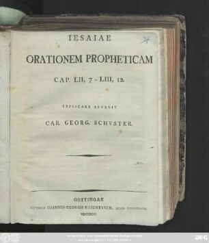 Iesaiae Orationem Propheticam Cap. LII,7-LIII,12.