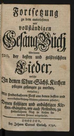 Fortsetzung zu den auserlesenen und vollständigen Gesang-Buch, ...