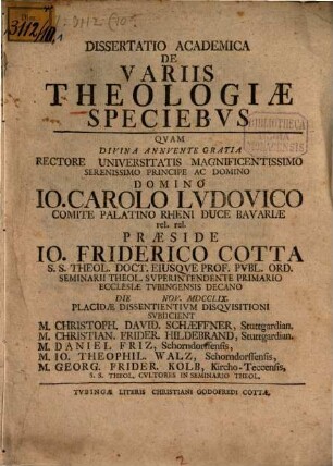 Diss. acad. de variis theologiae speciebus ..., [Pars prima]