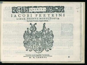 Jacobus Peetrinus: Liber primus motectorum quinque vocum. Quintus