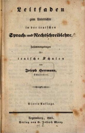 Leitfaden zum Unterrichte in der deutschen Sprach- und Rechtschreiblehre