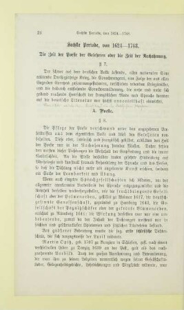 Sechste Periode, von 1624 - 1748. Die Zeit der Poesie der Gelehrten oder die Zeit der Nachahmung