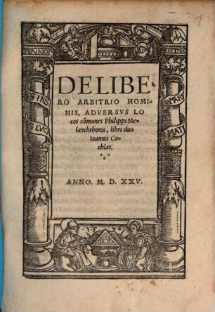 De libero Arbitrio hominis adversus locos communes Philippi Melanchthonis