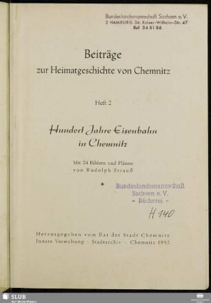 Hundert Jahre Eisenbahn in Chemnitz