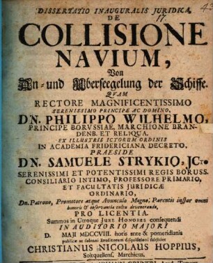 Dissertatio Inauguralis Juridica De Collisione Navium = Von An- und Uberseegelung der Schiffe