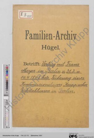 Vertrag zwischen der Firma Krupp und dem Maschinenbauer Franz Meyer (Berlin). [siehe auch Regest in WA 9 d 456]