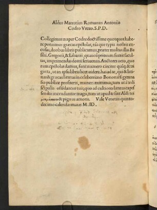 Aldus Manutius Romanus Antonio Codro Vrceo.S.P.D.