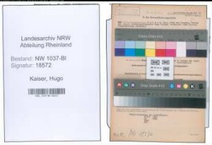 Entnazifizierung Hugo Kaiser , geb. 00.00.0000 (Betriebsassistent)