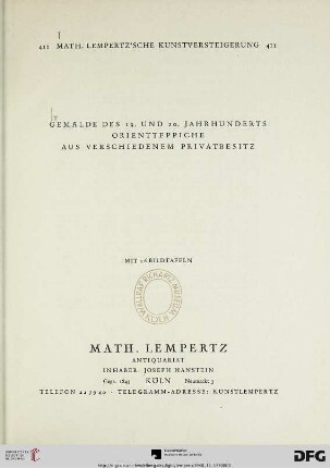 Nr. 411: Math. Lempertz'sche Kunstversteigerung: Gemälde des 19. und 20. Jahrhunderts, Orientteppiche, aus verschiedenem Privatbesitz : [Versteigerung: 17. Dezember 1940]