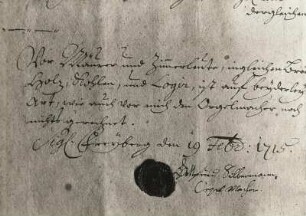 Schluß der Specificationen vom 19. Februar 1715, die Silbermannorgel zu St. Jacobi in Freiberg betreffend, mit Unterschrift und Siegel (Zirkel) von Gottfried Silbermann. Aus: Acta betr. Rep. d. Orgelwerkes bey d. Kirche zu St. Jacobi, Blatt 7. Freiberg: Stadt- und Bergbaumuseum 48/251 A. F. 63