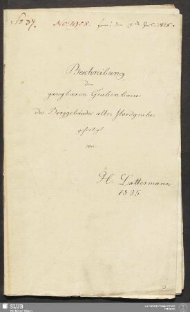 Beschreibung der gangbaren Grubenbaue des Berggebäudes alte Mordgrube - 18.6615 4.