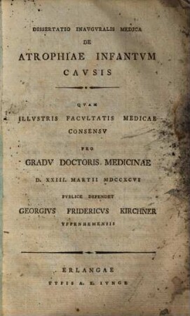 Dissertatio inauguralis medica de atrophiae infantum causis