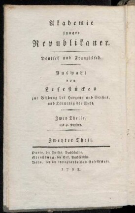 Zweyter Theil: Akademie junger Republikaner. Zweyter Theil