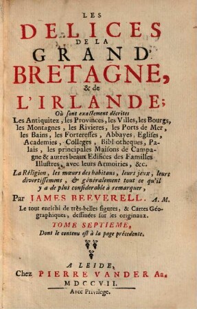 Les delices de la Grand Bretagne et de l'Irlande, 7