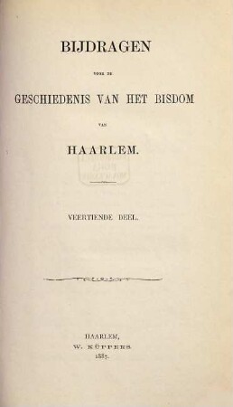 Bijdragen voor de geschiedenis van het Bisdom van Haarlem. 14. 1887