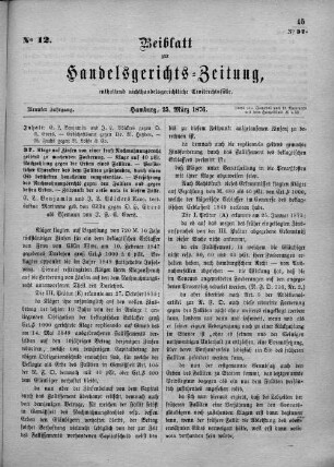 Beiblatt zur hamburgischen Handelsgerichts-Zeitung No. 12. Neunter Jahrgang. Hamburg, 25. März 1876.
