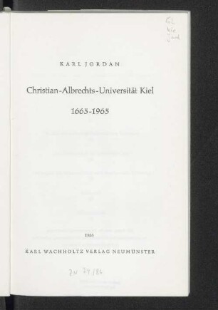 Christian-Albrechts-Universität Kiel : 1665 - 1965