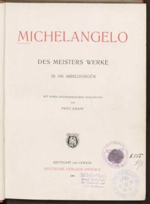Michelangelo : des Meisters Werke