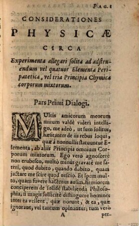 Chymista Scepticus Vel Dubia Et Paradoxa Chymico-Physica, Circa Spagyricorum Principia, Vulgo dicta Hypostatica : Prout proponi & propugnati solent a Turba Alymistorum ...