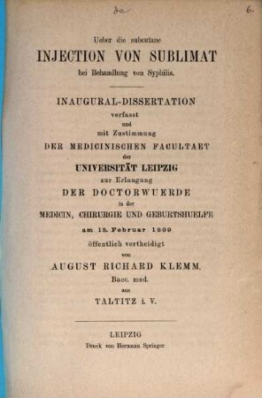 Ueber die subcutane Injection von Sublimat bei Behandlung der Syphilis : Inaug. Diss.